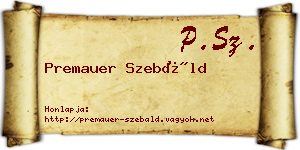 Premauer Szebáld névjegykártya